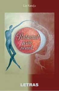 Ratacind prin neant... de Liz Randja