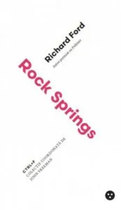 Rock Springs de Richard Ford