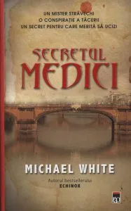 Secretul Medici de Michael White
