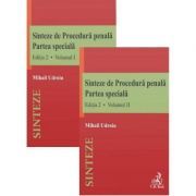 Sinteze de Procedura penala. Partea speciala Volumele1-2 Editia 2