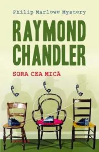 Sora cea mica. Editia 2013 de Raymond Chandler