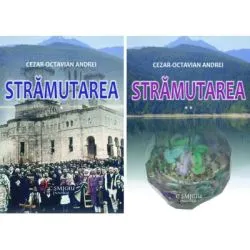 Stramutarea. Volumul 1   2 de Cezar-Octavian Andrei