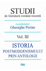 Studii de literatura romana recenta Vol.3
