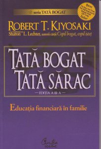 Tata bogat, tata sarac. Educatia financiara in familie