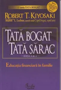 Tata bogat, tata sarac. Educatia financiara in familie