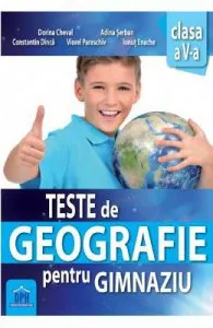 Teste de Geografie pentru gimnaziu