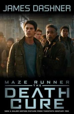 The Death Cure. The Maze Runner #3