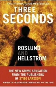 Three Seconds: Ewert Grens #5 de Anders Roslund