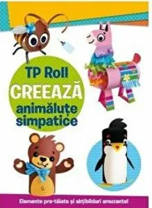 Tp roll - Creaza animalute simpatice