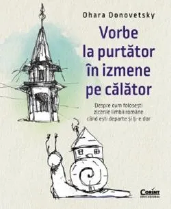 Vorbe la purtator in izmene pe calator de Ohara Donovetsky