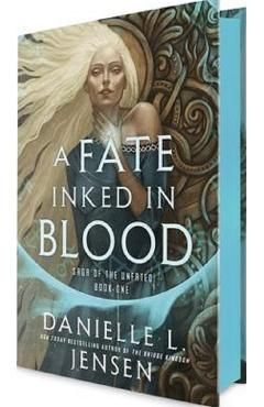 A Fate Inked in Blood. Saga of the Unfated #1
