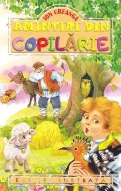 Amintiri din copilarie de Ion Creanga