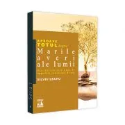 Aproape totul despre... Marile averi ale lumii. Din Antichitate pana la imperiile comerciale de azi de Silviu Leahu
