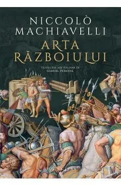 Arta razboiului de Niccolo Machiavelli