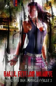Balul fetelor moarte, Vampirii din Morganville, Vol. 2 de Rachel Caine