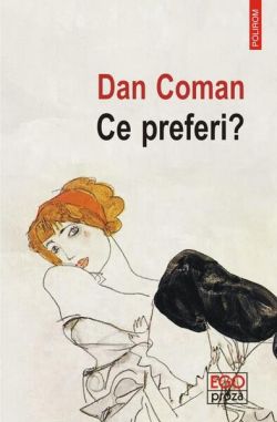 Ce preferi?