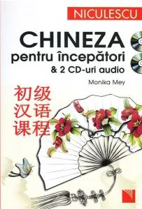 Chineza Pentru Incepatori Cu 2 Cd (L202) de Monika Mey
