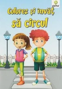 Colorez si invat sa circul