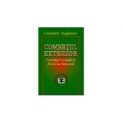 Comertul exterior. Finantare si analiza financiar-bancara
