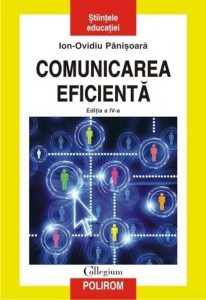 Comunicarea eficienta. Editia a IV-a