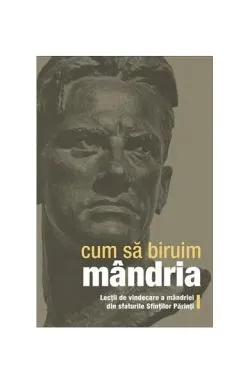 Cum să biruim mândria