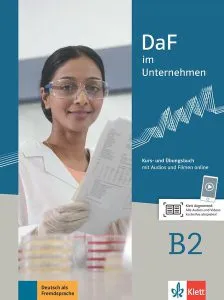 DaF im Unternehmen B2. Kurs- und Übungsbuch mit Audios und Filmen online de Ilse Sander