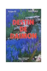 Destin de Daimon de Pavel Corut