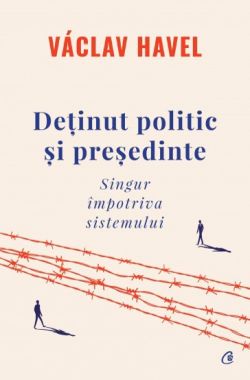 Detinut politic si presedinte