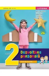 Dezvoltare personala - Clasa 2 - Caiet de activitati de Claudia Stefan
