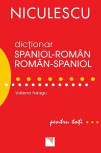 Dictionar roman-spaniolspaniol-roman pentru toti (50.000 de cuvinte si expresii)