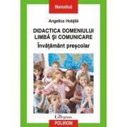 Didactica domeniului Limba si comunicare