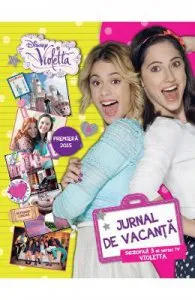 Disney Violetta de Jurnal de vacanta