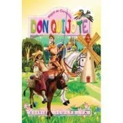 Don Quijote. Repovestire pentru copii de Miguel de Cervantes