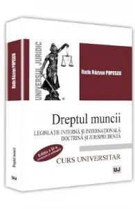 Dreptul muncii de Radu Razvan Popescu