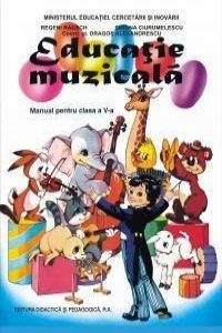 Educatie muzicala. Manual pentru clasa a V-a