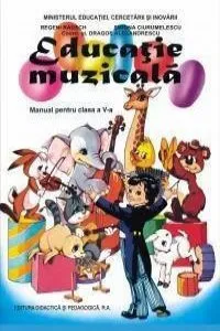 Educatie muzicala. Manual pentru clasa a V-a