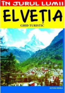 Elvetia - ghid turistic