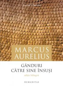 Ganduri catre sine insusi/Ta eis eauton de Marcus Aurelius