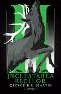 Inclestarea regilor. Seria Cantec de gheata si foc. Partea a II-a