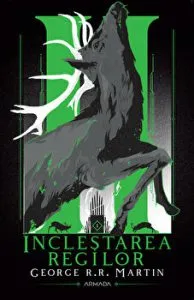 Inclestarea regilor. Seria Cantec de gheata si foc. Partea a II-a de George R.R. Martin