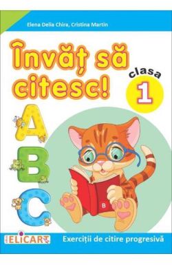 Invat sa citesc! Exercitii de citire progresiva. Clasa 1 – varianta B