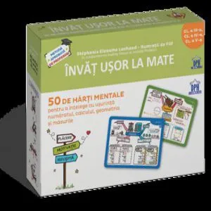 Invat usor la mate - 50 de harti mentale - volumul II - cl. a III-a, cl. a IV-a, cl. a V-a de Stephanie Eleaume-Lachaud