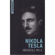 Inventiile mele (Autobiografia)