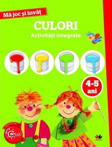 Ma joc si invat. Culori. 4-5 ani