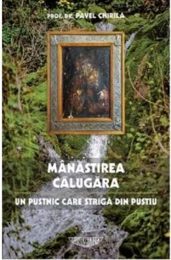 Manastirea Calugara de Pavel Chirila