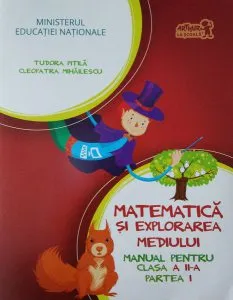 Matematică și explorarea mediului. Manual pentru Clasa a II-a, partea I (  CD)