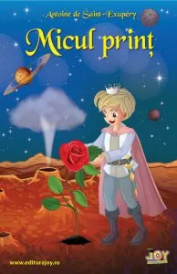 Micul Print de Antoine De Saint-Exupery