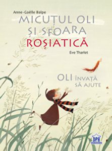 Micutul Oli si sfoara rosiatica. Oli invata sa ajute