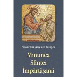 Minunea Sfintei Impartasanii