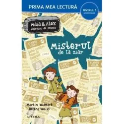 Misterul de la ziar. Maia si Alex, detectivi de succes (Nivelul 3 Miniroman) de Martin Widmark
